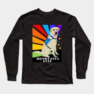 Service Dogs Rock Long Sleeve T-Shirt